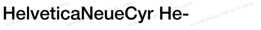 HelveticaNeueCyr He字体转换